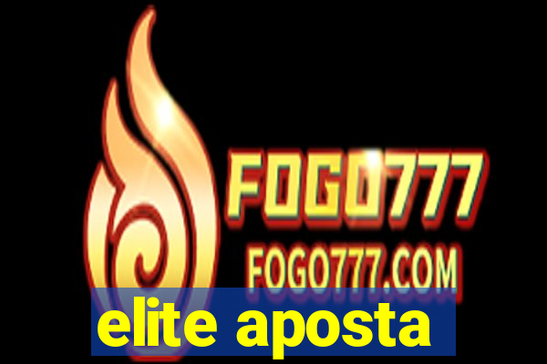 elite aposta